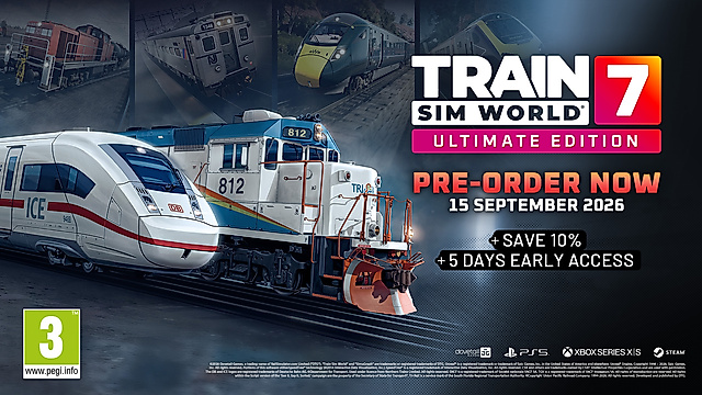 Promotional banner for Train Sim World 7 Ultimate Edition featuring an ICE train and a Tri-Rail locomotive, offering a 10% discount and 5 days early access for pre-orders starting September 15, 2026.